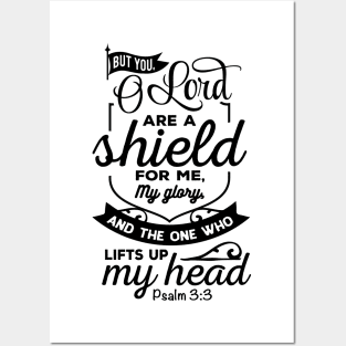 But you Olord are a shield for me my glory Posters and Art